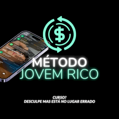 ✔️ Método Jovem Rico [SEM CURSO]
