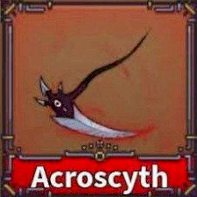 ACROSCYTHE KING LEGACY 