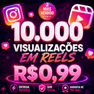 ⚡️ [MAIS VENDIDO] 10K DE VIEWS POR R$0,99 NO INSTAGRAM | ⚡ O MAIS BARATO DO SITE