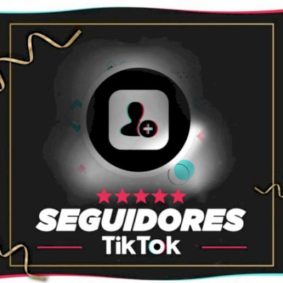 📢 10K DE SEGUIDORES TIKTOK / 10.000 MIL SEGUIDORES TIKTOK 