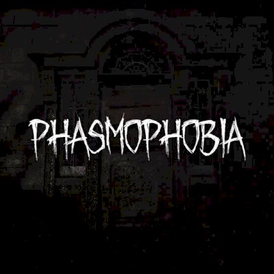 Phasmophobia 