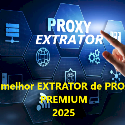GERADOR DE PROXY PREMIUM – 2026 PROXIES DE ALTA QUALIDAD