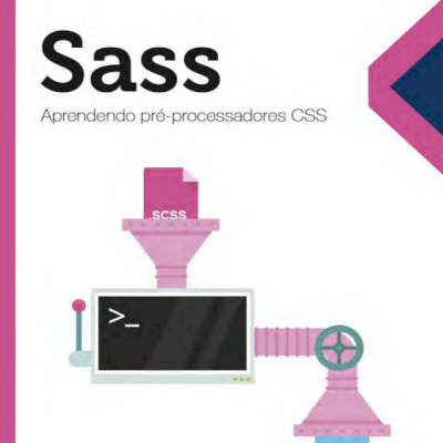 Sass Aprendendo pré-processadores CSS  - EM PDF