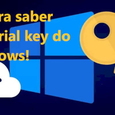 Script Pronto Para Descobrir O Serial Key Do Seu Windows