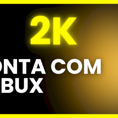 CONTA COM 2K DE ROBUX 