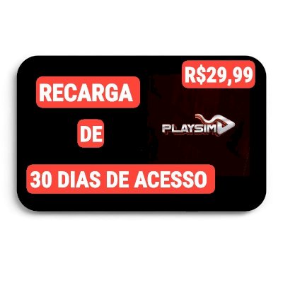 ♦️PlaySim♦️RECARGA 30 DIAS DE ACESSO