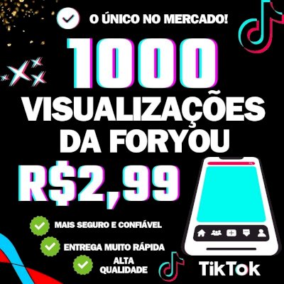 🔰 2026 | 👑 1K VIEWS DA FORYOU POR R$2,99 | ✨️ TIKTOK SHOP, MAIS VISIBILIDADE!