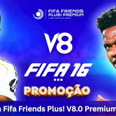 Patch Fifa Friends Plus! V8.0 Premium FIFA 16 PARA PC