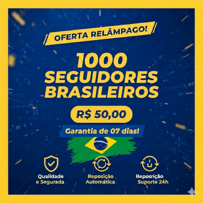 📢 Seguidores Brasileiros para Instagram – com Reposição Garantida!