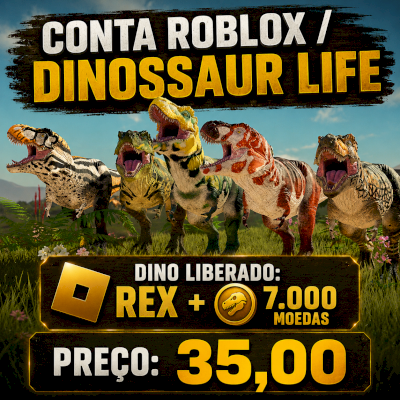 Conta de Roblox / Dinossaur Life