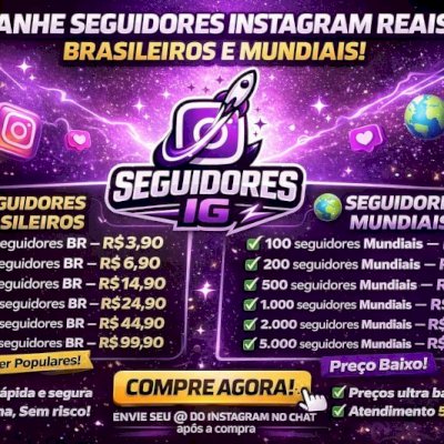 🚀 SeguidoresIG (BR & Mundiais) — Preço Baixo!