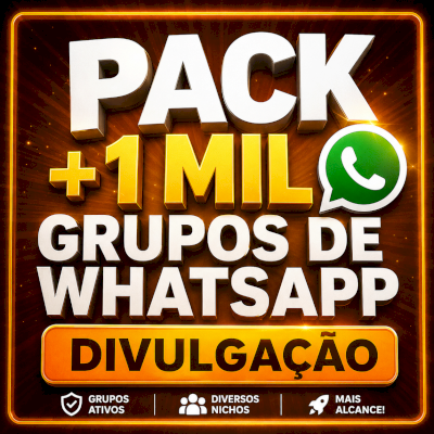 Pack 1 Mil Grupos de Whatsapp