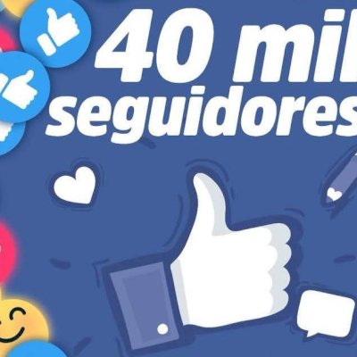 40K SEGUIDORES NO PERFIL DO FACEBOOK OU PÁGINA FANPAGE FACEBOOK 