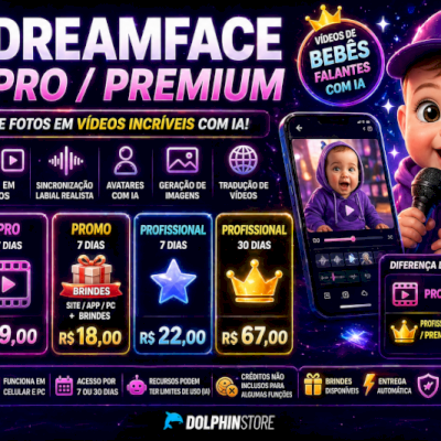 🔥 DREAMFACE PRO / PREMIUM 🎥 CRIE VÍDEOS DE BEBÊS FALANTES + IA ⚡ 