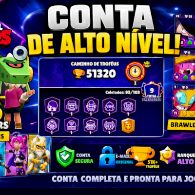 CONTA BRAWL STARS RARA 🔥 51K TROFÉUS | 93 BRAWLERS | MUITAS SKINS | 