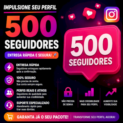 500 Seguidores para Instagram – Entrega Rápida