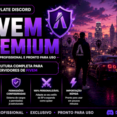 Templates Discord FiveM Premium | Exclusivo, Profissional e Pronto para Uso