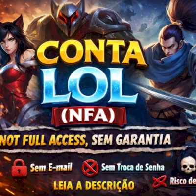 200 Contas do LOL NFA // LVL 30+ (IDEAL PARA TESTES) – LEIA A DESCRIÇÃO
