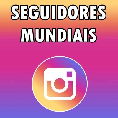 10.000 MIL SEGUIDORES NO INSTAGRAM MUNDIAIS 