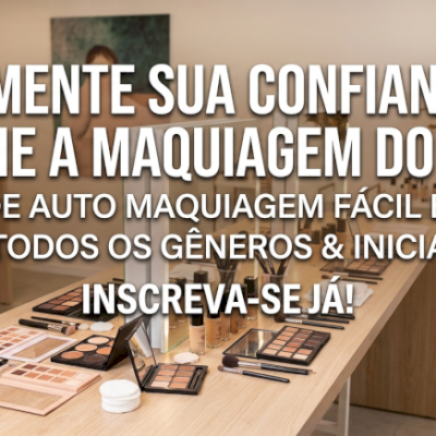 CURSO DE AUTO MAQUIAGEM FACIL, BÁSICO E BARATO PARA INICIANTES! 