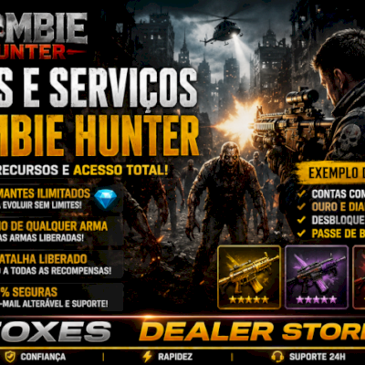 CONTAS E SERVIÇOS ZOMBIE HUNTER (DESBLOQUEIO DE ARMAS, RECURSOS E PASSE)