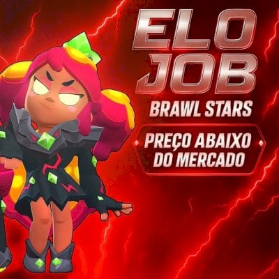 [ELOJOB BRAWL STARS] PREÇO BAIXO E RÁPIDO 