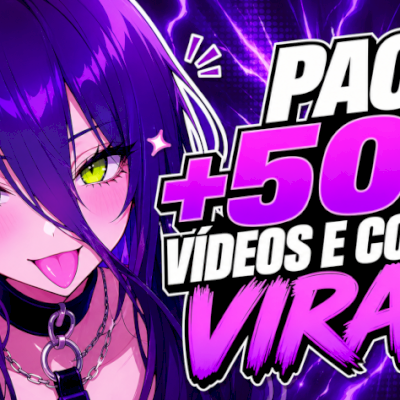PACK +50k VIDEOS E CORTES VIRAIS 